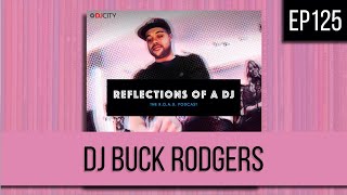 Download Lagu EP125 | DJ BUCK RODGERS - FULL EPISODE Download Lagu EP125 | DJ BUCK RODGERS - FULL EPISODE