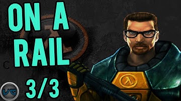 Half-Life Level 8 On A Rail Walkthrough w/Commentary (Pt. 3/3)