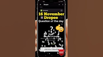 Dropee question of the day code 16 November | Dropped question of the day code | Dropee Code