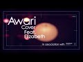 Awari Song - Ek Villain Movie Cover By Elizabeth, Soch Band , Sidhart Malhotra