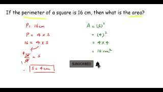 If the perimeter of a square is 16 cm, then what is the area?