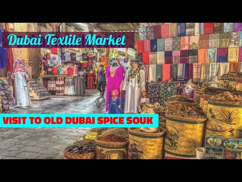 Walking tour in My Dubai , Old Bur DUBAI -Spice Souk ,Textile Bazaar, Historical Area Al Fahidi