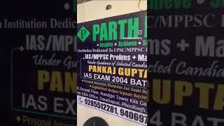 Best UPSC coaching in gwalior #parthiasacdemy #upsc #mppsc