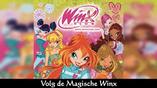 Winx Club - Volg de Magische Winx | Meezingversie (Dutch/Nederlands) - SOUNDTRACK