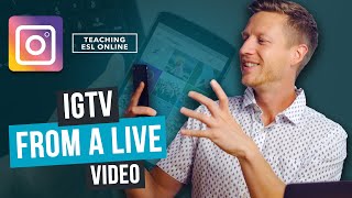 Create An Igtv Video From An Insta Live Step-By-Step Cover Tips