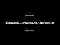 Teenage Depression, the truth // Audio // By Megan Shinnick