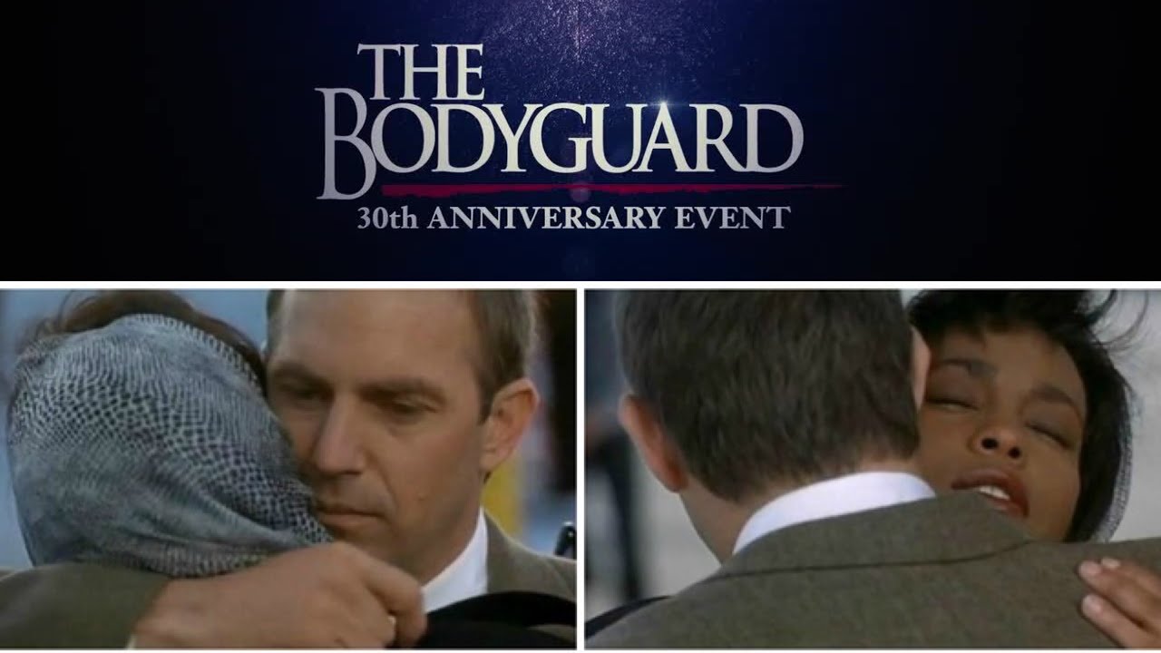 The Bodyguard 30th Anniversary' Special Celebratory Event Coming