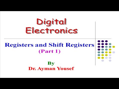 المسجلات ومسجلات الإزاحة .. الجزء الأول - Registers and Shift Registers Part1