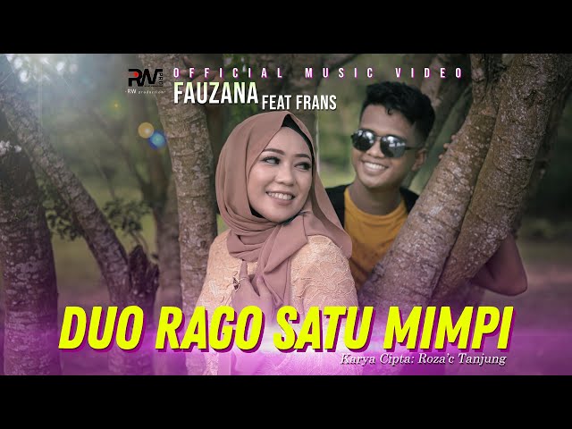 Frans Ft. Fauzana- Duo Rago Satu Mimpi (Official Music Video) class=