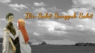 Ilir- Sakit Sungguh Sakit ( vidio-animasi-lirik)