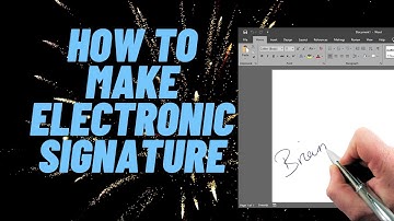 How to Make Electronic Signature