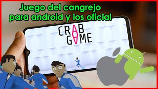 EL JUEGO DEL CANGREJO 🦀 CRAB GAME  // DISPONIBLE  PARA ANDROID Y IOS