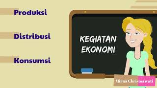 VIDEO PEMBELAJARAN KEGIATAN EKONOMI (PRODUKSI, DISTRIBUSI, KONSUMSI) | KELAS 5 SD