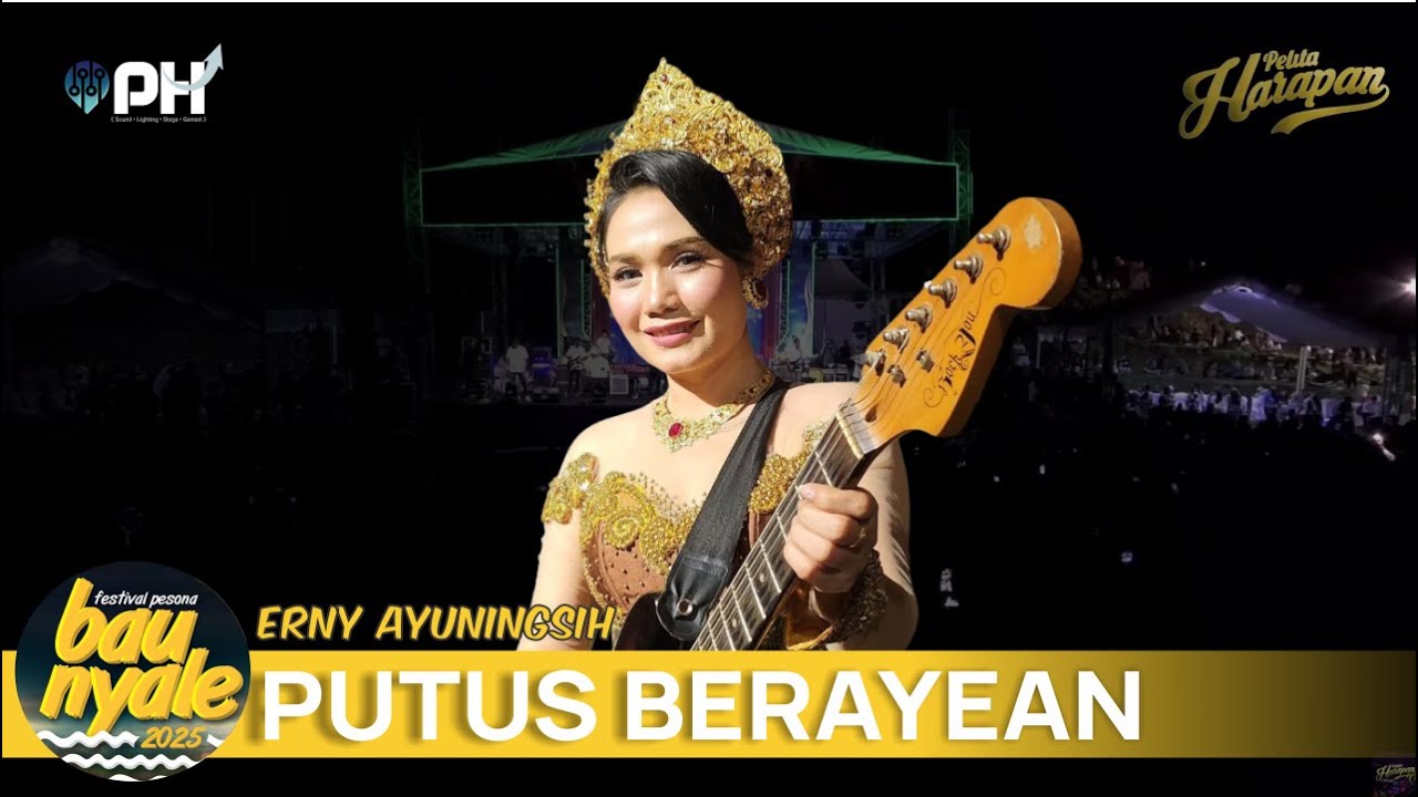 Putus Berayean FT Erni Ayuningsih  || Festival Pesona Bau Nyale 2025