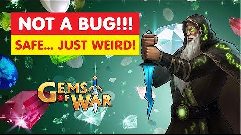 Gems of War NOT A Bug Glitch? What