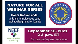 Nature for All Webinar: Honor Native Lands with a Guide to Indigenous Land Acknowledgements
