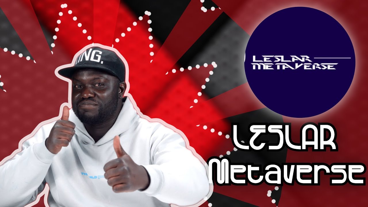 LESLAR Metaverse - A metaverse with unique products!