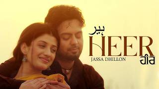 Jassa Dhillon | Heer (Official Video) Josh Sidhu | Latest Punjabi Songs 2026