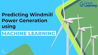 Predicting Power Generation from Windmill using Machine Learning