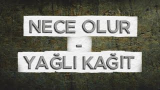 Nece Olur Official Lyric Video