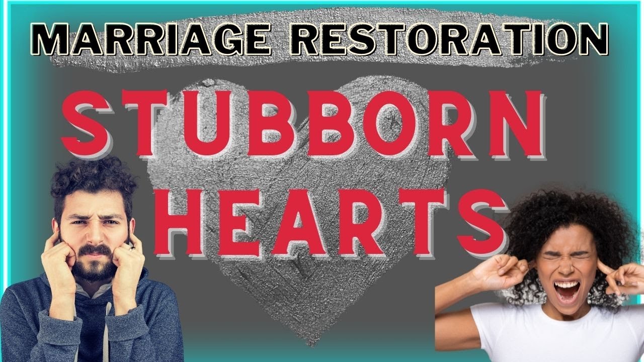 STUBBORN HEART of the Lost Spouse-Standing for Marriage Restoration