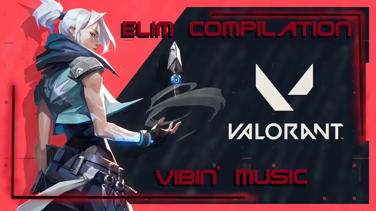 Elims Compilation (Valorant) - YouTube
