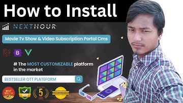 How to Install Next Hour - Movie Tv Show & Video Subscription Portal Cms