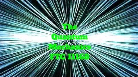 FTC 11168 The Quantum Mechanics Robot Reveal