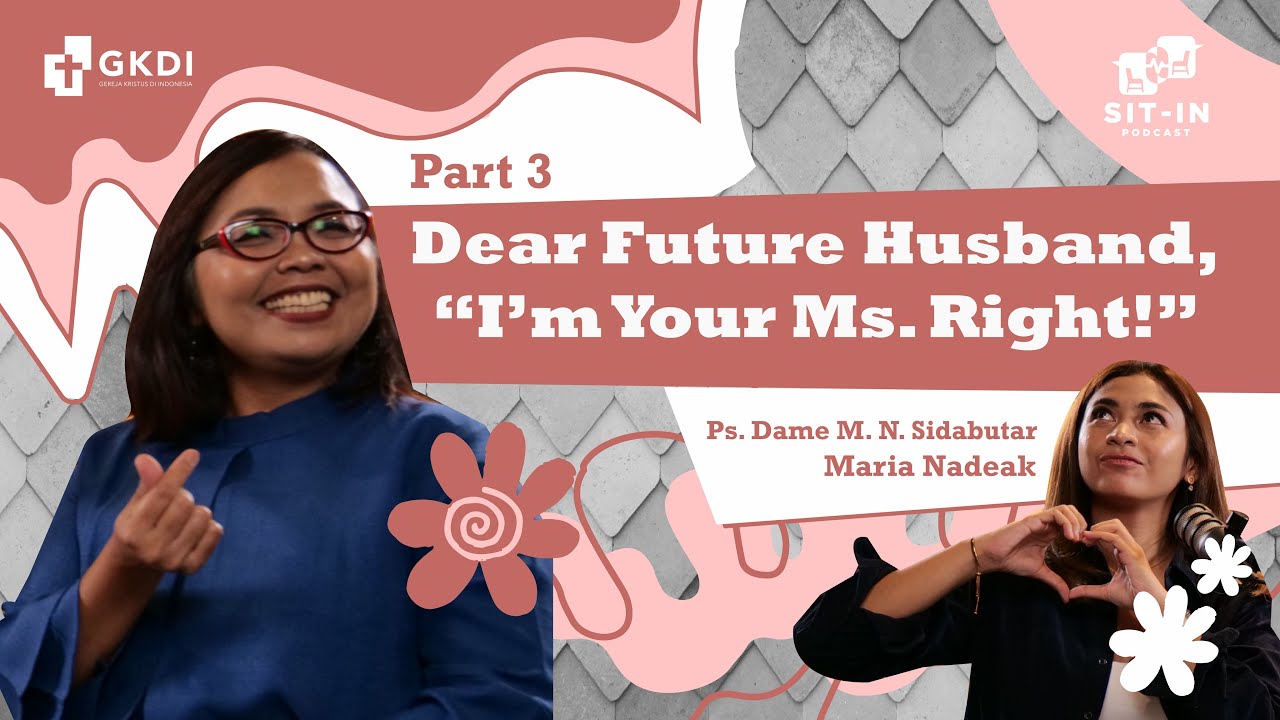 JOMBLO ≠ NGENES. BAGAIMANA MENEMUKAN JODOH DARI TUHAN (JODOH KRISTEN)? PART 3 | SIT IN PODCAST #18