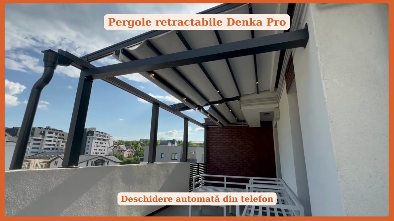 Pergole retractabile Denka Pro pentru terase | Automate Somfy | Iasi