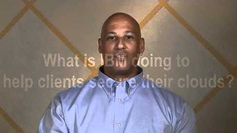 IBM Takes Action to Secure the Cloud