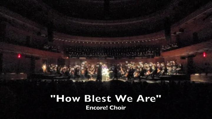 "How Blest We Are" - Encore Performing Arts 2022 - Come Alive