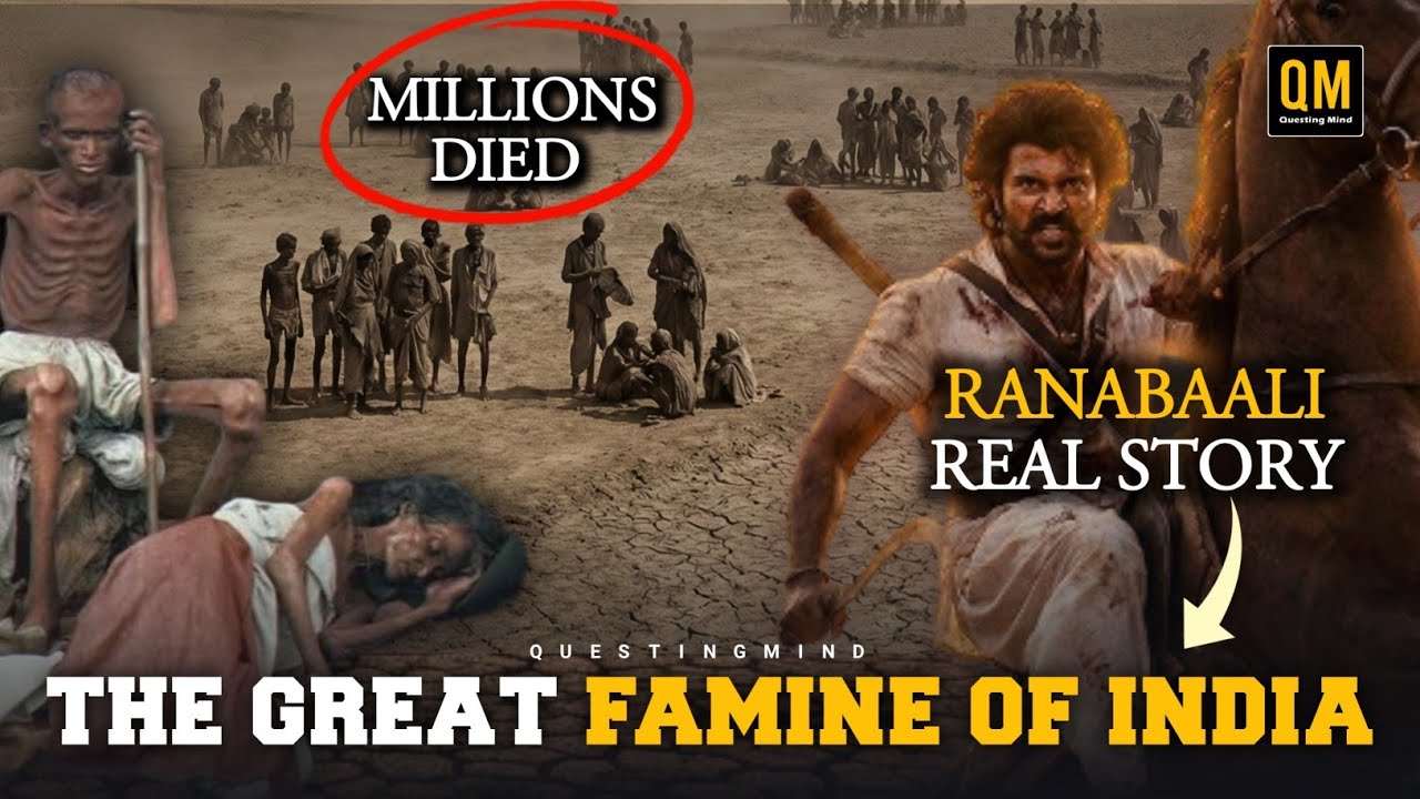 Ranabaali Movie Real Story Explained 😨 | The Great Famine Of India 