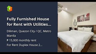 Fully Furnished House for Rent with Utilities Included