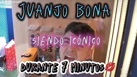 Juanjo Bona siendo icónico durante 7 minutos