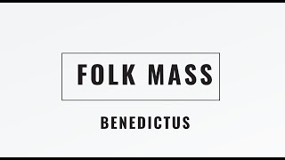 Latvian Voices FOLK MASS Benedictus