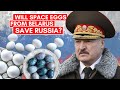 SPACE EGGS ARE COMING TO RUSSIA&#39;S RESCUE! | World News As Seen From Russia