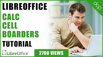Libre Office Calc Spreadsheet - Cell Borders Tutorial - [ Libre Office Calc 6 Tutorial ]