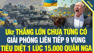 HOTSPOT: Ukraine won an unprecedented victory, liberating 9 regions in a row, destroying 15,000 R...