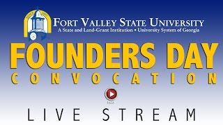 FVSU 76th Annual Founders Day Convocation