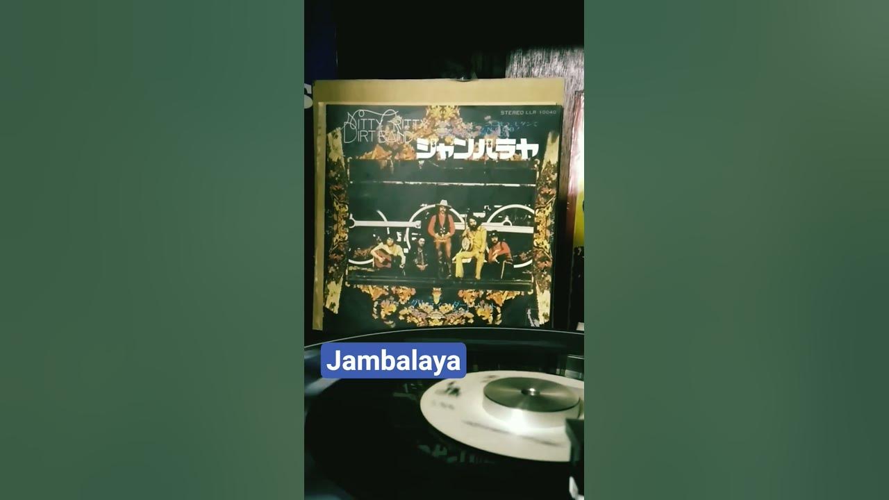 NITTY-GRITTY DIRT BAND/JAMBALAYA (1972·7inch)#countrymusic #jambalaya #nitty-grittydirtband NITTY-GRITTY DIRT BAND/JAMBALAYA (1972·7inch)#countrymusic #jambalaya #nitty-grittydirtband