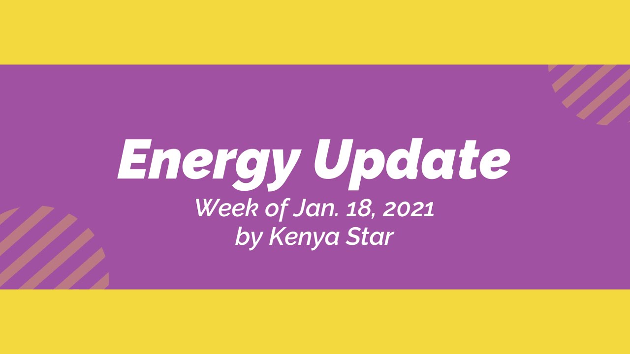 Energy Update Jan 18, 2021 YouTube