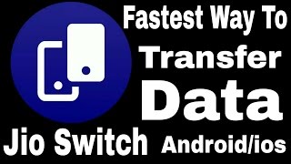 Fastest Way To Transfer Data With Jio Switch Secure File Transfer screenshot 5