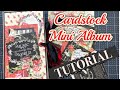 Cardstock Mini Album ❤️ TUTORIAL
