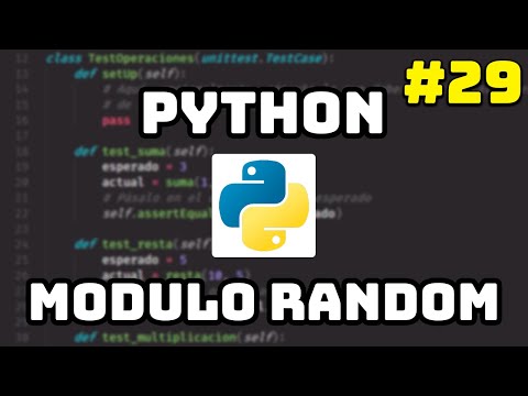✅ Curso Maestro de Python: Modulo Random en Python 🎲 #29