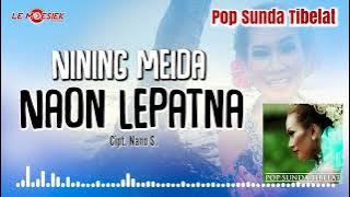 Nining Meida - Naon Lepatna (  Audio )