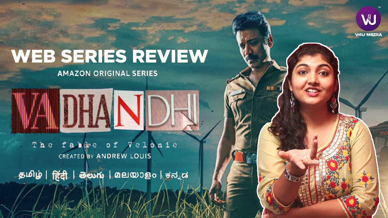 Vadhandhi Web Series Review Sj Suryah Sanjana Laila Nasser Vivek Prasanna Youtube 