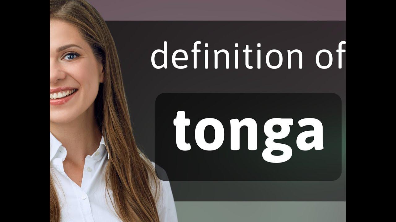 Tonga — meaning of TONGA YouTube