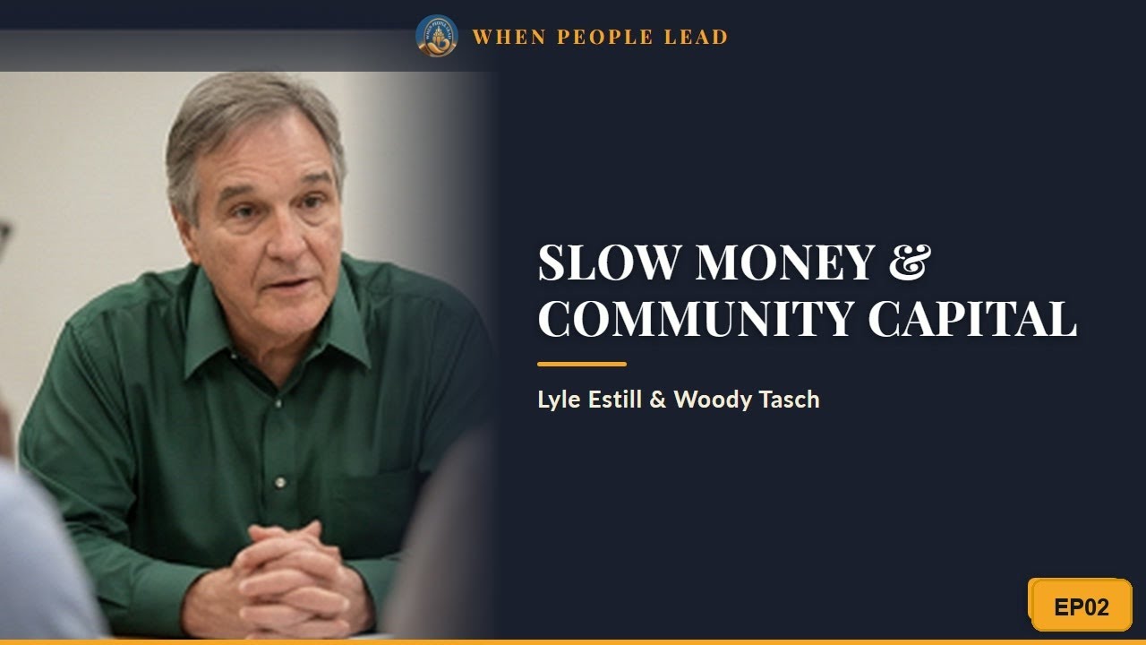 How Communities Fund Their Own Food Systems - Lyle Estill & Woody Tasch