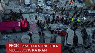 Phom Pra Haka Jing Ther Missiles Ka Iran